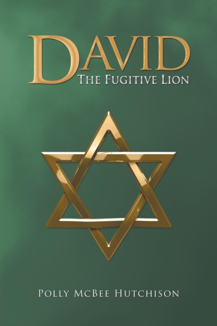 David : The Fugitive Lion, Paperback / softback Book