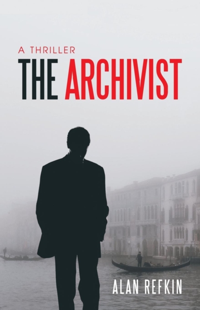 The Archivist : A Thriller, Paperback / softback Book