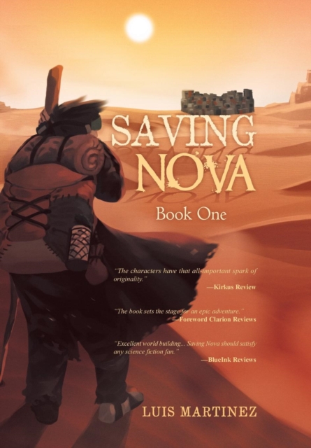 Saving Nova : Book One, Hardback Book