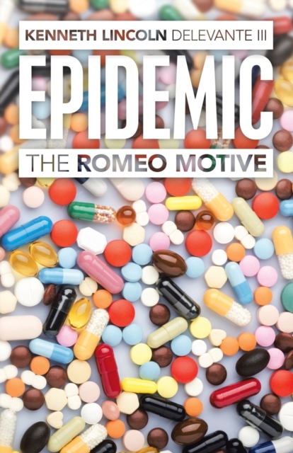Epidemic : The Romeo Motive, Paperback / softback Book