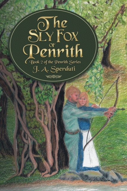 The Sly Fox of Penrith : Book 2 of the Penrith Series, Paperback / softback Book
