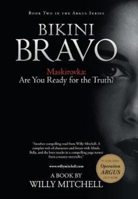 Bikini Bravo : Maskirovka, Hardback Book