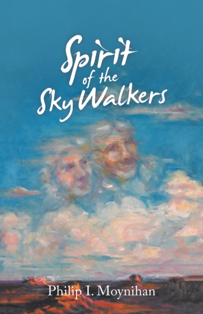 Spirit of the Sky Walkers, EPUB eBook