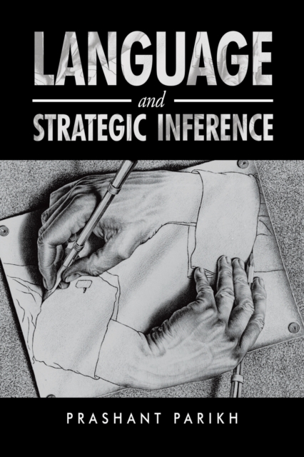 Language and Strategic Inference, Paperback / softback Book