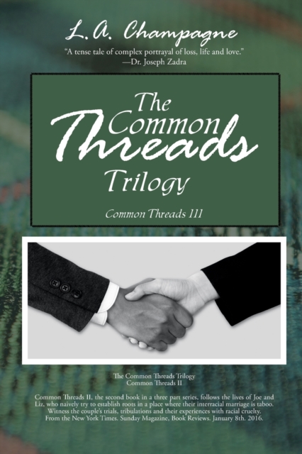 The Common Threads Trilogy : Common Threads Iii, Paperback / softback Book