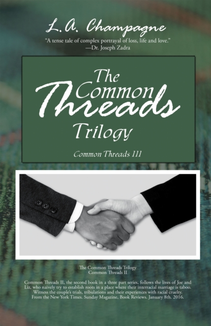 The Common Threads Trilogy : Common Threads Iii, EPUB eBook