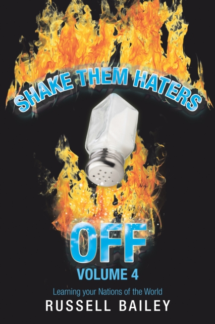 Shake Them Haters off Volume 4 : Learning Your Nations of the World, EPUB eBook