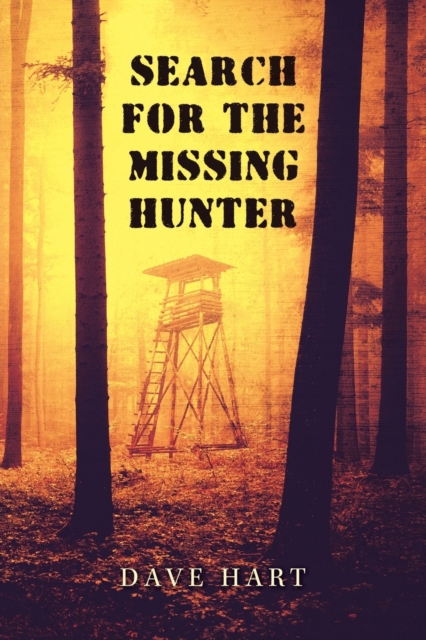 Search for the Missing Hunter, Paperback / softback Book