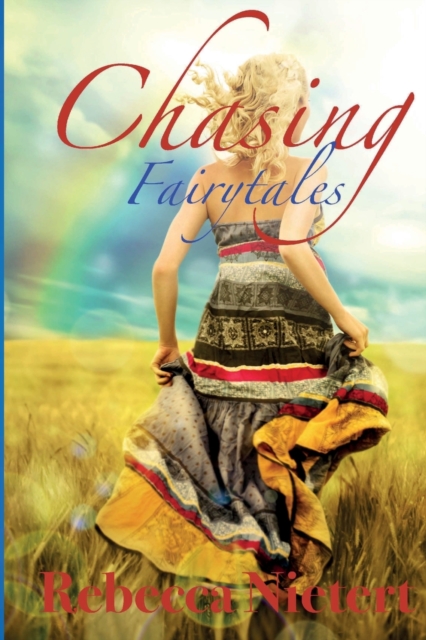 Chasing Fairytales, Paperback / softback Book