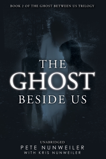 The Ghost Beside Us : Unabridged, Paperback / softback Book