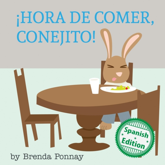 ¡Hora de comer, conejito!, Paperback / softback Book