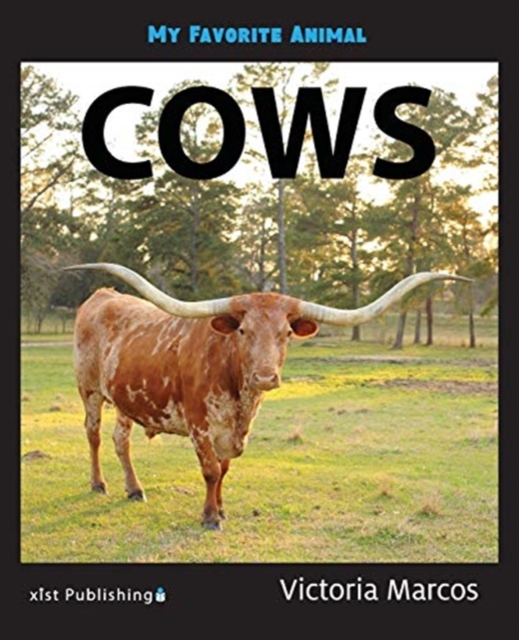 My Favorite Animal : Cows, Paperback / softback Book