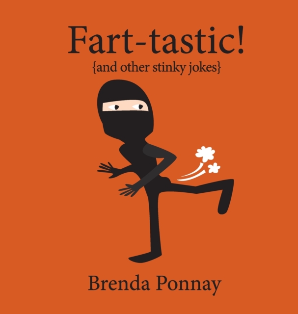 Fart-tastic, Hardback Book