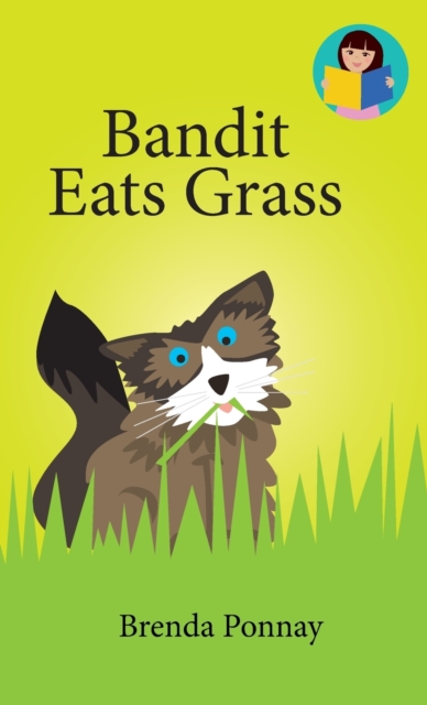 Bandit Eats Grass, Hardback Book