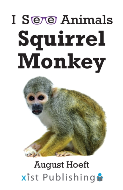 Squirrel Monkey, Paperback / softback Book