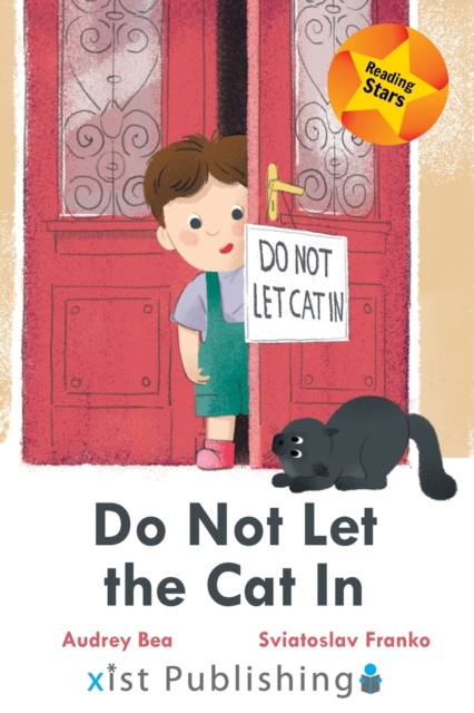 Do Not Let the Cat In, Paperback / softback Book