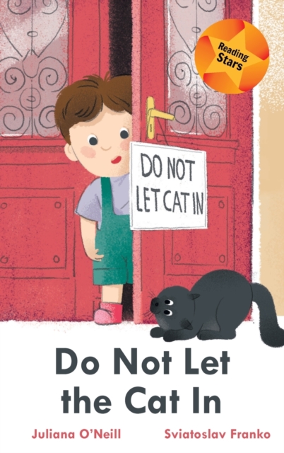 Do Not Let the Cat In, Hardback Book
