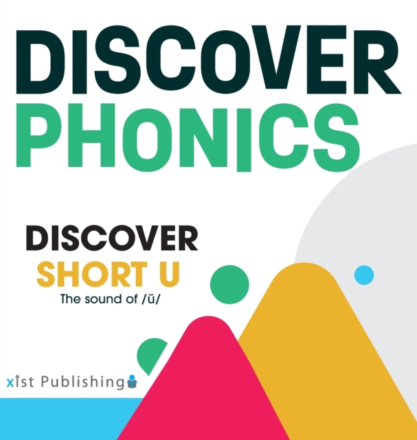 Discover Short U : The sound of /&#365;/, Hardback Book
