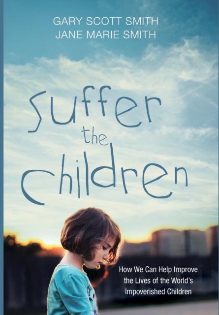 Suffer the Children, Hardback Book