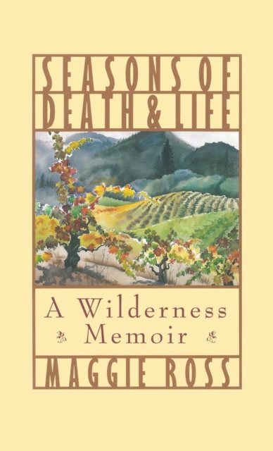 Seasons of Death and Life, Hardback Book