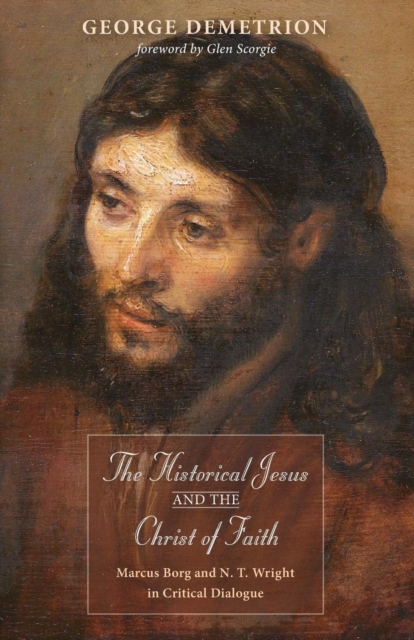 The Historical Jesus and the Christ of Faith, Paperback / softback Book