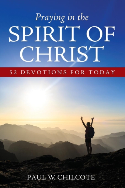 Praying in the Spirit of Christ, Paperback / softback Book