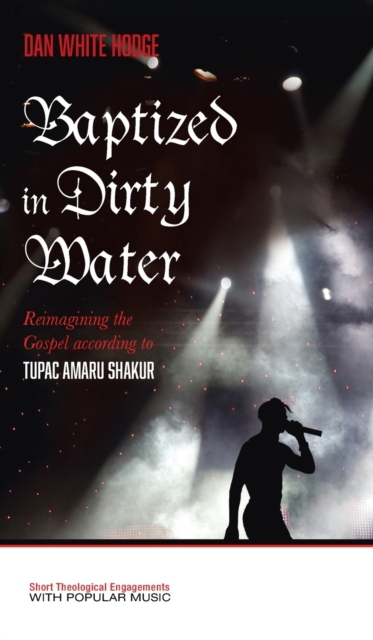 Baptized in Dirty Water, Hardback Book