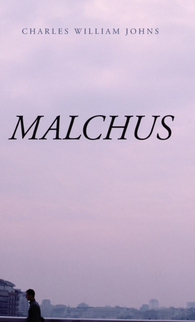 Malchus, Hardback Book