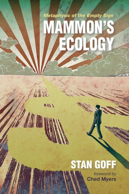 Mammon's Ecology, Paperback / softback Book