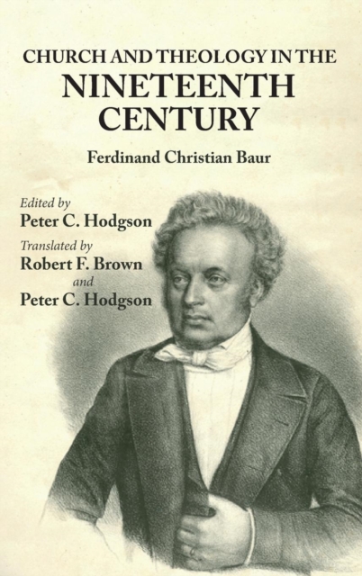 Church and Theology in the Nineteenth Century, Hardback Book