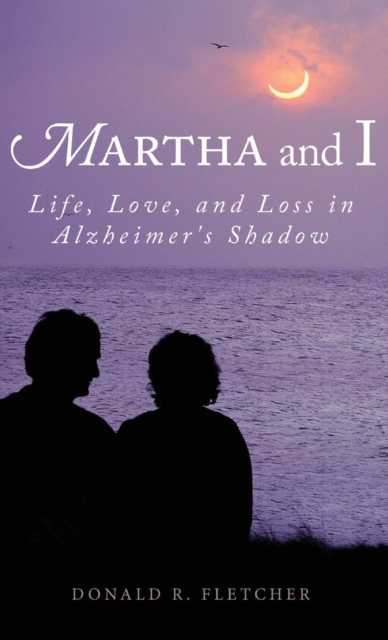 Martha and I, Hardback Book