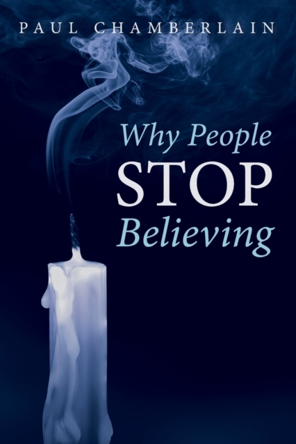 Why People Stop Believing, Paperback / softback Book