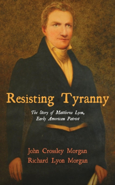 Resisting Tyranny, Paperback / softback Book