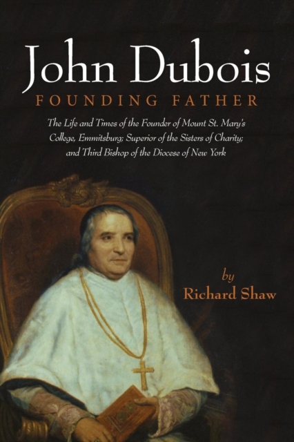 John Dubois : Founding Father, Paperback / softback Book