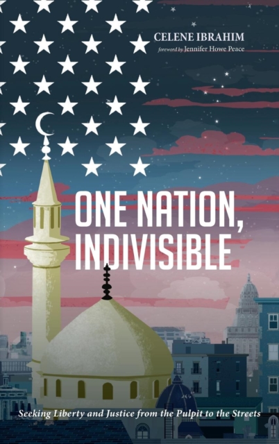 One Nation, Indivisible, Hardback Book