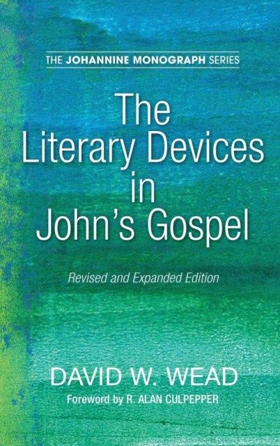 The Literary Devices in John's Gospel, Hardback Book