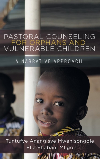 Pastoral Counseling for Orphans and Vulnerable Children, Hardback Book