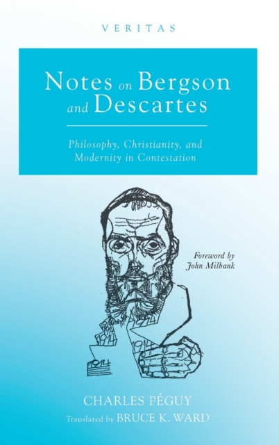 Notes on Bergson and Descartes, Hardback Book