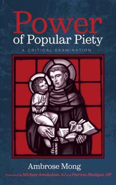 Power of Popular Piety, Hardback Book