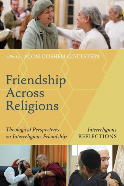 Friendship Across Religions, Paperback / softback Book