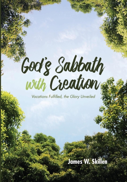 God's Sabbath with Creation, Paperback / softback Book