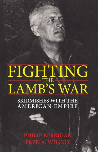 Fighting the Lamb's War, Paperback / softback Book
