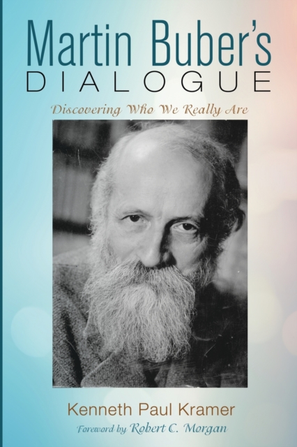 Martin Buber's Dialogue, Paperback / softback Book