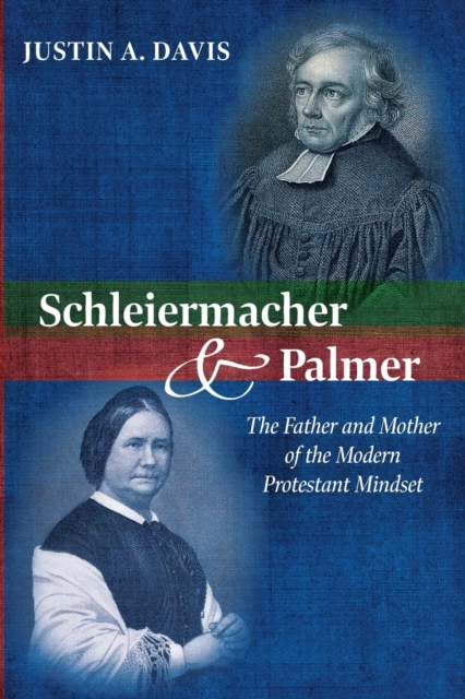 Schleiermacher and Palmer, Paperback / softback Book