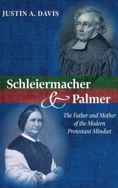 Schleiermacher and Palmer, Hardback Book