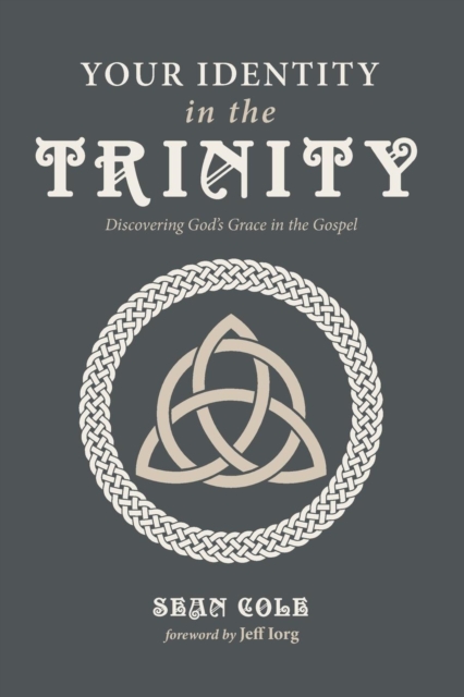 Your Identity in the Trinity, Paperback / softback Book