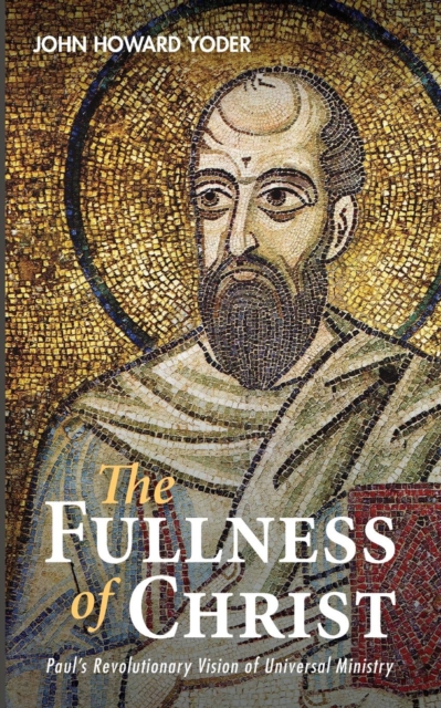The Fullness of Christ, Paperback / softback Book
