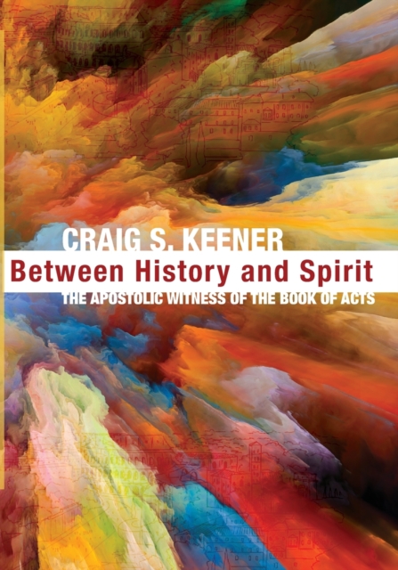 Between History and Spirit, Paperback / softback Book