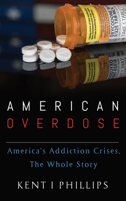 American Overdose, Hardback Book