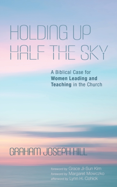 Holding Up Half the Sky, Hardback Book